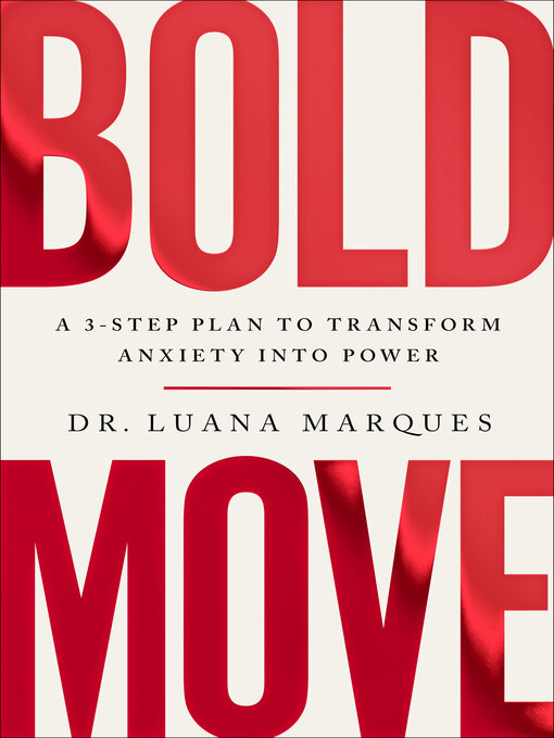 Title details for Bold Move by Dr. Luana Marques - Available